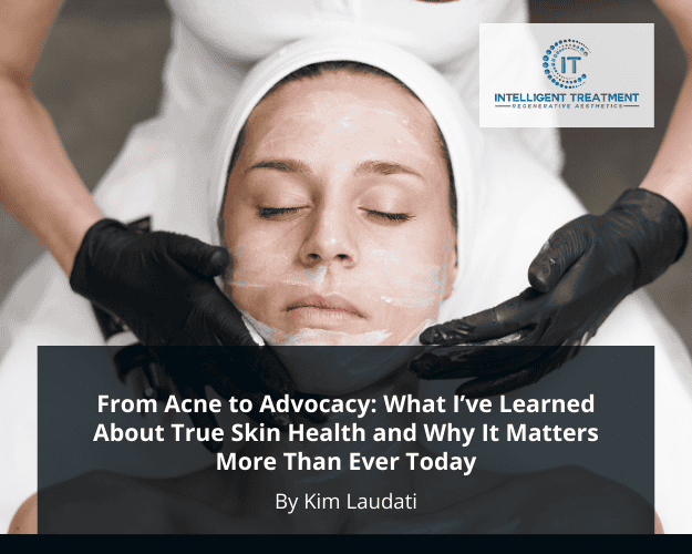 Kim Laudati sharing her journey from acne struggles to skin health advocacy