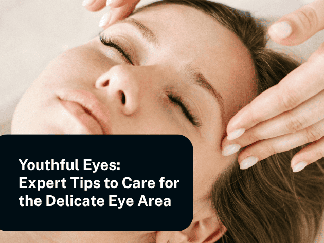 Expert eye area skincare treatment for youthful rejuvenated eyes